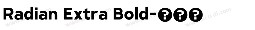 Radian Extra Bold字体转换